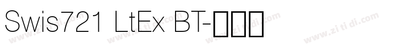 Swis721 LtEx BT字体转换